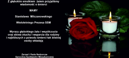 Kondolencje dla Stanisława Milczanowskiego od Zarządu i Rady Nadzorczej SSM