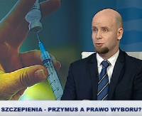 Szczepienia – przymus a prawo wyboru? (VIDEO)