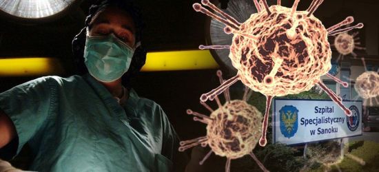 SZPITAL SANOK: Koronawirus na chirurgii! Zakażonych 13 osób!
