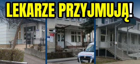 SANOK: Lekarze rodzinni znów dostępni!
