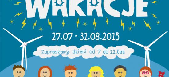 ENERGETYCZNE WAKACJE!