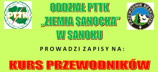 Oddział PTTK „Ziemia Sanocka”. Ruszyły zapisy na Kurs Przewodników Beskidzkich!