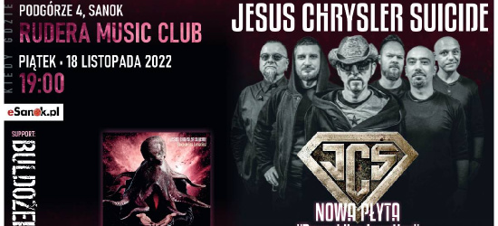 Już dziś Jesus Chrysler Suicide w sanockiej Ruderze!