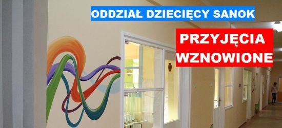 SZPITAL SANOK: Oddział Dziecięcy wznawia przyjęcia!