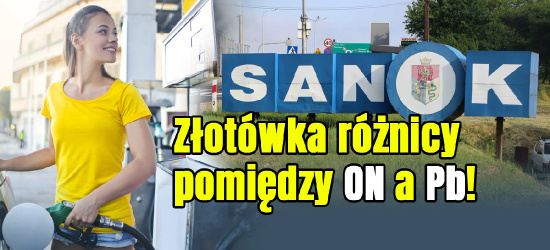 Ceny paliw w SANOKU. Złotówka różnicy pomiędzy benzyną a dieslem (RAPORT)