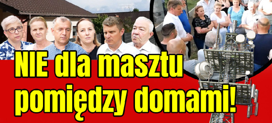 SANOK: Mieszkańcy nie chcą masztu nad głowami (VIDEO)