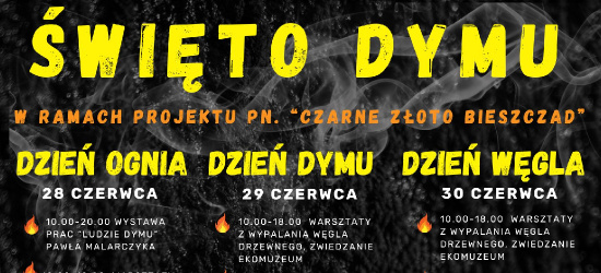 Bieszczadzkie ,,czarne złoto”, czyli święto dymu w Radoszycach