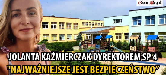Jolanta Kaźmierczak nowym dyrektorem SP 4 w Sanoku. „Najważniejsze bezpieczeństwo”