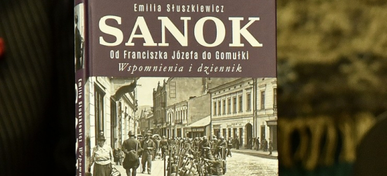 „Sanok. Od Franciszka Józefa do Gomułki” – promocja książki Emilii Słuszkiewicz (ZDJĘCIA)