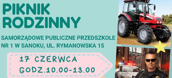 SANOK: Piknik w przedszkolu. Wiele atrakcji dla najmłodszych!