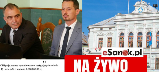 SANOK: Jaka przyszłość miasta? Ważna sesja! (OGLĄDAJ NA ŻYWO)