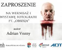 „Obsesja” w podziemiach sanockiego zamku. Z Adrianem Vozny o skomplikowanej ludzkiej naturze