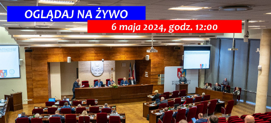 Sesja Sejmiku Województwa Podkarpackiego. Dziś nowy Zarząd? (NA ŻYWO)