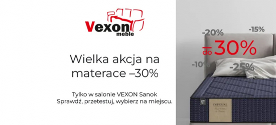 Materac, który zmieni Twój sen. Teraz taniej nawet o 30% w Salonie Meblowym VEXON SANOK!