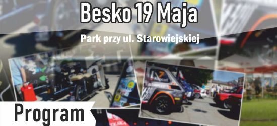 JUŻ DZISIAJ BESKO: Zlot Pojazdów Zabytkowych Bieszczadzka Brama. SPRAWDŹ PROGRAM!