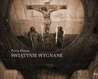 MBP zaprasza na spotkanie autorskie z Piotrem Durakiem, twórcą książki „Świątynie wygnane”