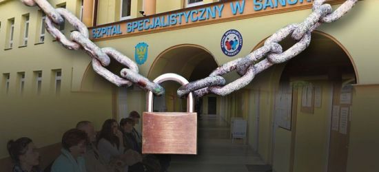 SANOK: Szpital zamknięty dla pacjentów! Jest tak źle?