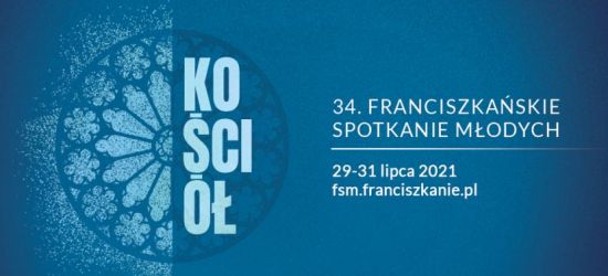 Franciszkańskie Spotkanie Młodych ponownie online