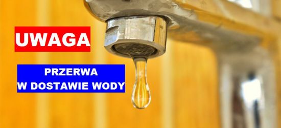 UWAGA SANOK: Przerwa w dostawie wody na Błoniach!