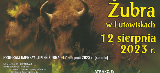 12 SIERPNIA: Dzień Żubra w Lutowiskach!