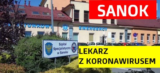 SANOK: Lekarz z koronawirusem. Pielęgniarki na kwarantannie