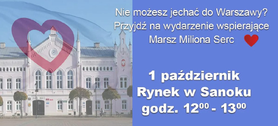 SANOK: Marsz Miliona Serc z sanockim wsparciem. Spotkanie na Rynku