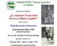NASZ PATRONAT: Ks. Zdzisław Peszkowski jako harcerz, żołnierz i kapłan. Prelekcję wygłosi Krystyna Chowaniec