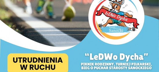 Utrudnienia w ruchu podczas biegu „LeDWo Dycha” – 7 czerwca zamknięte ulice w Sanoku