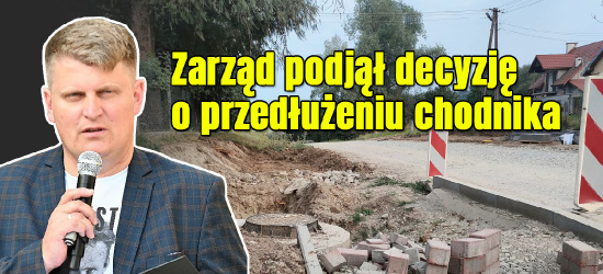 Jest decyzja zarządu. Chodnik zostanie przedłużony (FOTO)