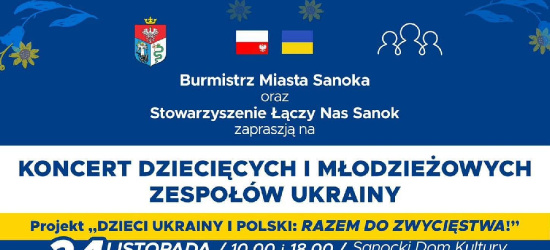 SANOK: Koncert dziecięcych i młodzieżowych zespołów Ukrainy