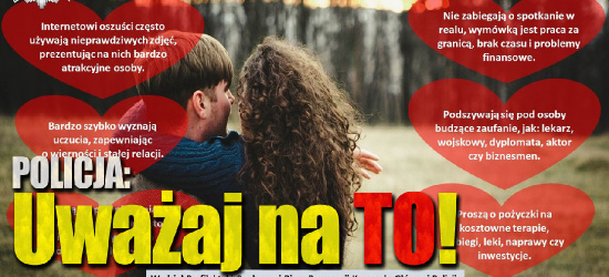 POLICJA ostrzega: „Na to UWAŻAJ nie tylko w Walentynki!”