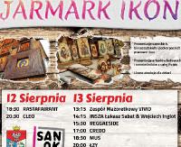 WEEKEND W SANOKU: Cleo i Łzy gwiazdami tegorocznego Jarmarku Ikon (VIDEO, PROGRAM)