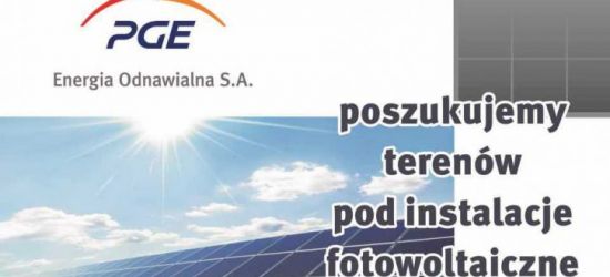 PGE Energia Odnawialna S.A. poszukuje terenów pod instalacje fotowoltaiczne