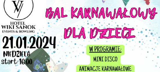 Zapisy na BAL KARNAWAŁOWY DLA DZIECI