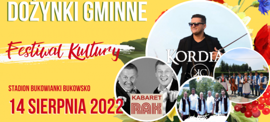 Dożynki gminne w Bukowsku. Gwiazdą wieczoru Zespół KORDIAN!