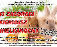 24 MARCA: Zagórski Kiermasz Wielkanocny