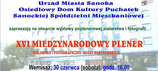 SANOK: Malarsko-fotograficzny plener w Puchatku