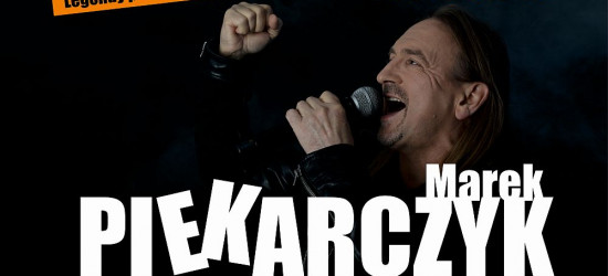 WYNIKI KONKURSU: Podwójne wejściówki na koncert Piekarczyka rozdane!