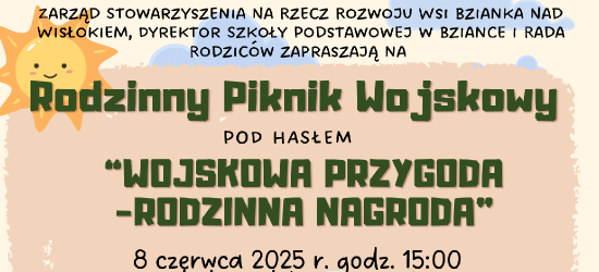 Rodzinna przygoda w wojskowym stylu – Piknik w Bziance już 8 czerwca!