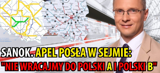 Sanok pominięty w nowej wersji CPK. „Powrót do Polski A i B” (VIDEO)