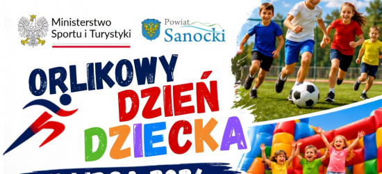 Orlikowy Dzień Dziecka w Sanoku. Darmowe atrakcje i sportowa zabawa dla najmłodszych
