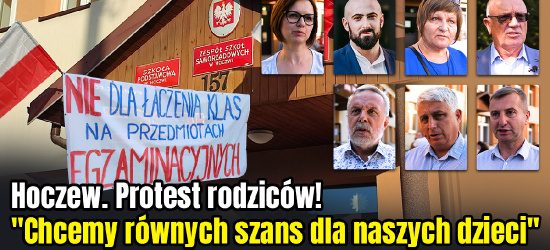 HOCZEW. LESKO. Protest rodziców! „Chcemy równych szans dla naszych dzieci” (VIDEO, ZDJĘCIA)