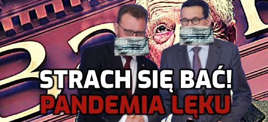 KONTROWERSJE: Co ONI kombinują pod przykrywką epidemii?!