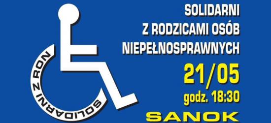 DZISIAJ W SANOKU: Solidarni z Rodzicami Osób Niepełnosprawnych