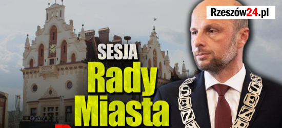 Sesja Rady Miasta Rzeszowa. Sprzedaże, najmy, dopłaty (NA ŻYWO)